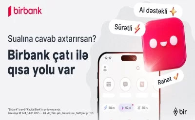 "Birbank"la bütün suallara cavab almağın QISA YOLU VAR