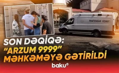 Tiktoker "Arzum"un məhkəməyə gətirilmə