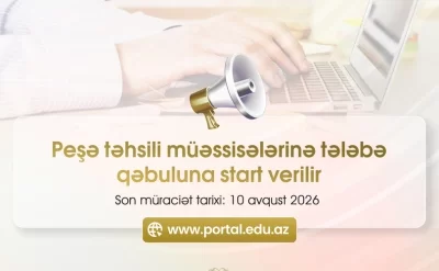 Peşə təhsili müəssisələrinə qəbul başlayır!