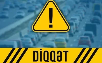 TƏCİLİ QƏRAR: Bu əraziyə giriş-çıxış