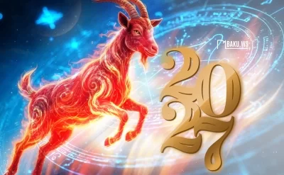 2027-ci il "Alovlu Keçi" ili olacaq: Bizi nələr gözləyir? -