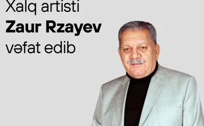 Nazirlik Zaur Rzayevin ölümü ilə bağlı nekroloq yaydı