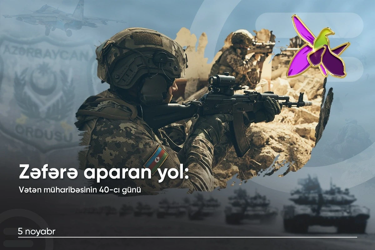 Vətən müharibəsinin 40-cı günü: Ermənistan ordusu itki verərək geri çəkilməyə məcbur edilir  